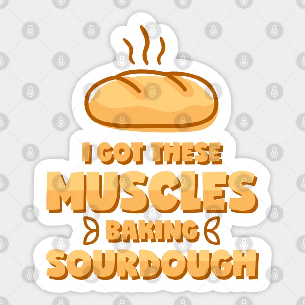 Muscles by kneading and baking sourdough baker Sticker by voidea